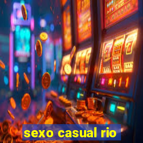 sexo casual rio